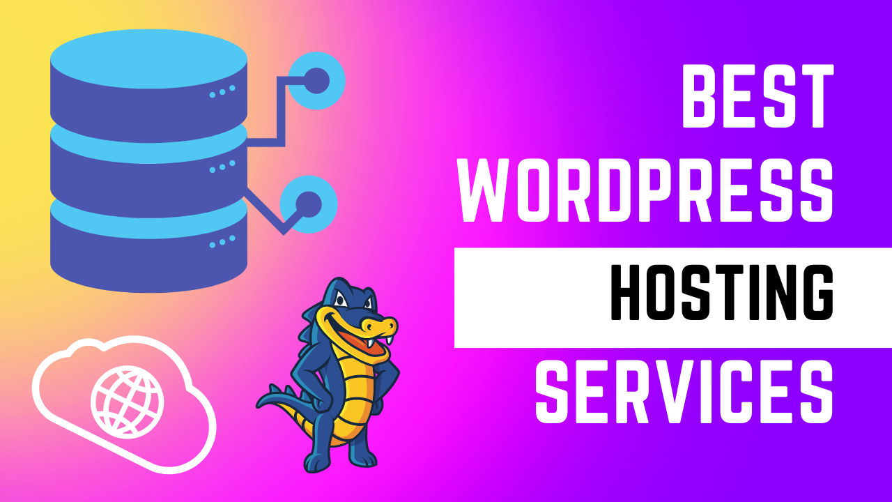 Read more about the article Best WordPress Hosting Services